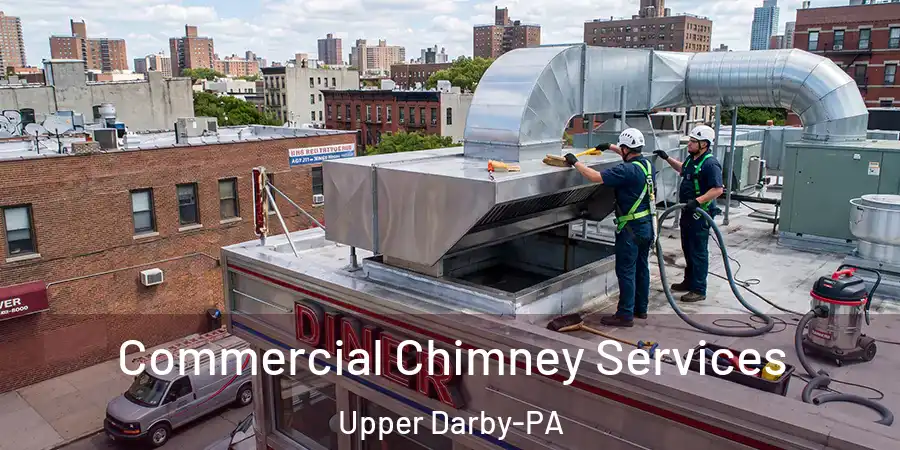 Commercial Chimney Services Upper Darby-PA